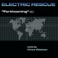 Electric Rescue - Forthcoming