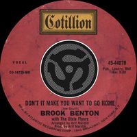 Brook Benton - Don't It Make You Want To Go Home / I've Gotta Be Me [Digital 45]