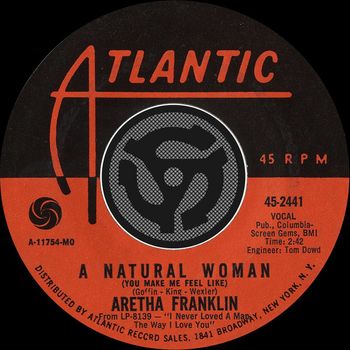 Aretha Franklin - (You Make Me Feel Like) A Natural Woman / Baby, Baby, Baby (Digital 45)