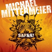 Michael Mittermeier - Safari