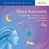 Dr. Jeffrey Thompson - Sleep & Rejuvenation