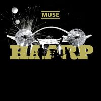 Muse - HAARP (Live from Wembley Stadium)
