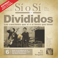 Divididos - Sí o Sí - Diario del Rock Argentino - Divididos