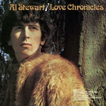 Al Stewart - Love Chronicles (Explicit)