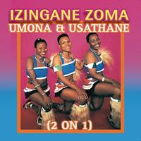 Izingane Zoma - Umona & Usathane (2 On 1)