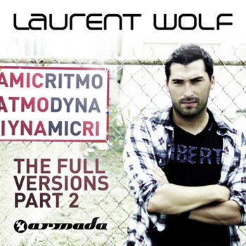 Laurent Wolf - Ritmo Dynamic (The Full Versions, Part 2)