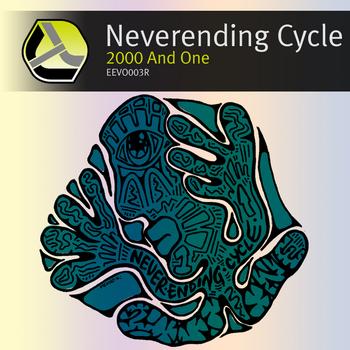2000 And One - Neverending Cycle Restored & Remastered