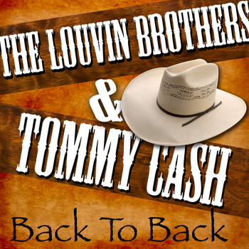 The Louvin Brothers & Tommy Cash - Back to Back - The Louvin Brothers & Tommy Cash