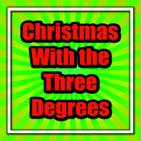 THE THREE DEGREES - Christmas With the Three Degrees
