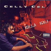 Celly Cel Ft E-40, B-Legit, Spice 1 - Killa Kali