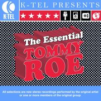 Tommy Roe - The Essential Tommy Roe