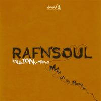 Raf'n'Soul Feat. Tony Marino - Man on the prowl