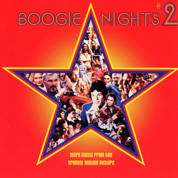 Various Artists - Boogie Nights #2 (More Music From The Original Motion Picture)