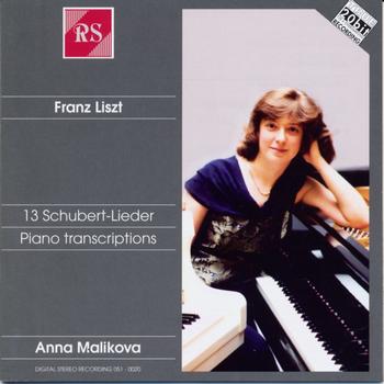 Anna Malikova - Liszt: 13 Schubert-Lieder Piano Transcriptions