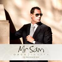 Mr Sam - Opus Tertio - DJ Package 004