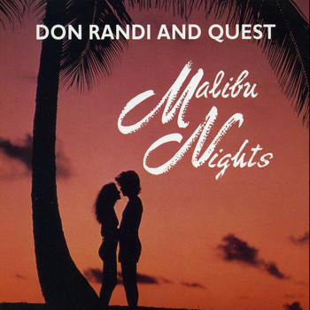 Don Randi & Quest - Malibu Nights
