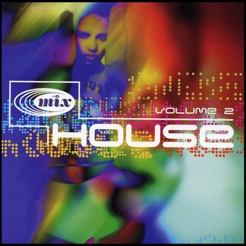 Various Artists - In the Mix: House, Vol. 2