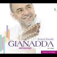 Jean-Claude Gianadda - Anthologie (1977-2008), Vol. 1