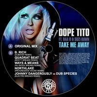 Dope Tito - Take Me Away feat Raa D & Suzi Rawn