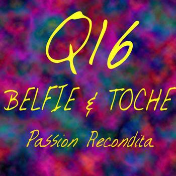 Belfie & Toche - Pasion Recondita Remixes