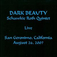 Schawkie Roth - Dark Beauty