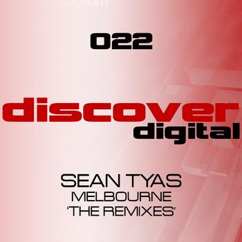 SEAN TYAS - Melbourne 'The Remixes'