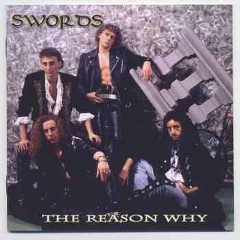 Swords - The Reason Why / Never Enough (Remastered)