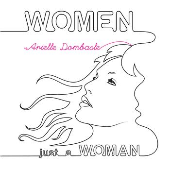 Arielle Dombasle - Women Just A Woman