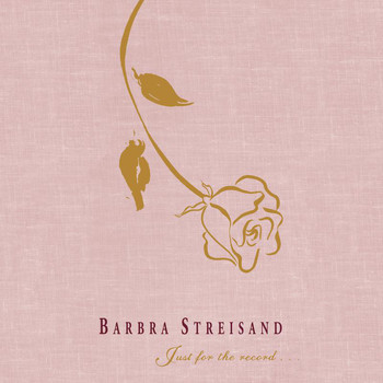 Barbra Streisand - Just For The Record...