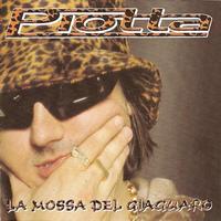 Piotta - La mossa del giaguaro