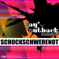 Jay Outback - Schockschwerenot