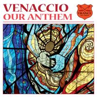 Venaccio - Our Anthem