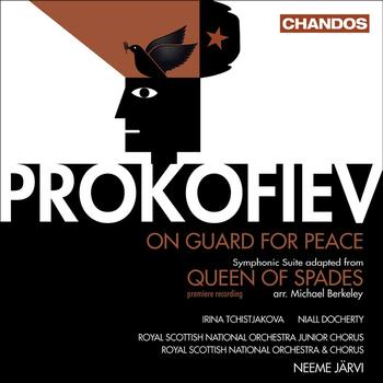 Neeme Jarvi - PROKOFIEV, S.: Queen of Spades Suite / On Guard for Peace (Royal Scottish National Orchestra, N. Jar