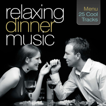Various Artists - Relaxing Dinner Music