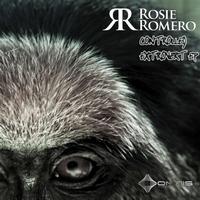 Rosie Romero - Controlled Extrovert EP