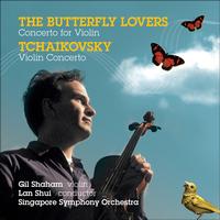 Gil Shaham - CHEN, Gang / HE, Zhanhao: Butterfly Lovers Violin Concerto (The) / TCHAIKOVSKY, P.: Violin Concerto 