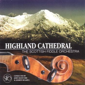 The Scottish Fiddle Orchestra - Highland Cathedral