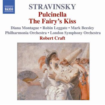 Robin Leggate - STRAVINSKY: Pulcinella / Le baiser de la fee (The Fairy's Kiss) (Stravinsky, Vol. 5)