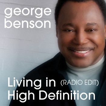 George Benson - Living in High Definition