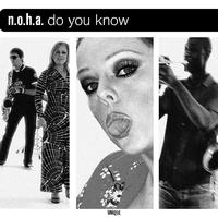 NOHA - Do You Know