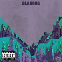 Blakroc - Blakroc (Explicit)