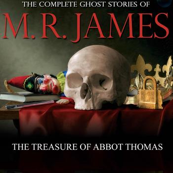 Mr James - The treasure of Abbot Thomas