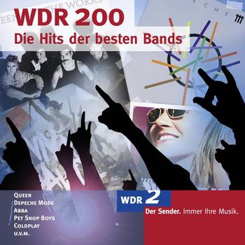 Various Artists - WDR 200 - Die Hits der besten Bands