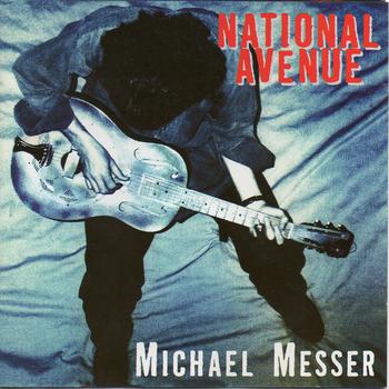 Michael Messer - National Avenue