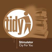 Stimulator - Cry For You