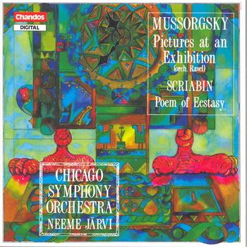 Neeme Jarvi - MUSSORGSKY: Pictures at an Exhibition / SCRIABIN: Poem of Ecstasy