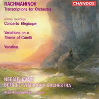 Neeme Jarvi - RACHMANINOV: Concerto Elegiaque / Variations on a Theme of Corelli / Vocalise