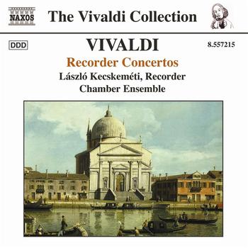 Laszlo Kecskemeti - VIVALDI: Chamber Concertos