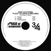 Gino, Stigma - Fuck (D Lewis, Emix Remix)