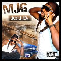 MJG - All I Do EP